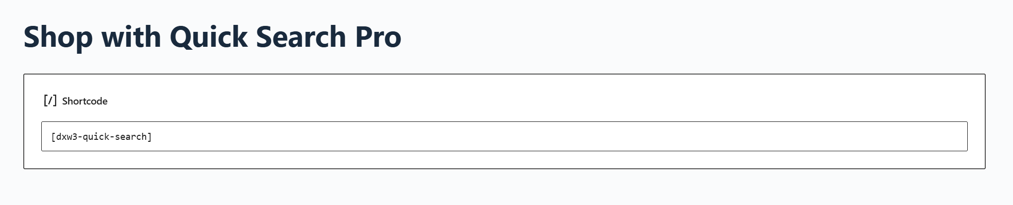Quick Search Pro shortcode